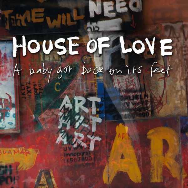 The-House-of-Love-A-Baby-Got-Back-On-Its-Feet