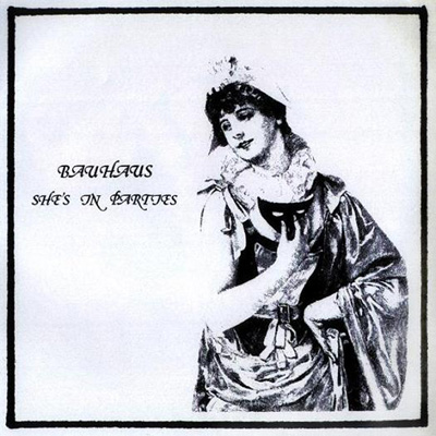 Bauhaus_shes_in_parties