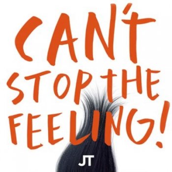 Justin Timberlake Can't Stop the Feeling