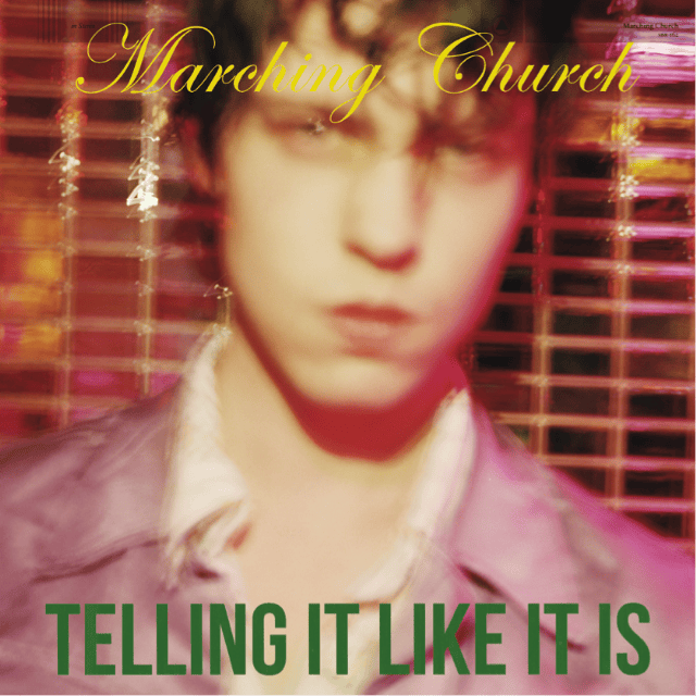 Marching-Church-Telling-It-Like-It-Is-640x640