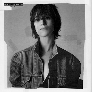 Charlotte Gainsbourg – Ring-A-Ring O’ Roses&nbsp;(2017)