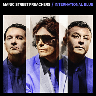 Manic Street Preachers – International&nbsp;Blue