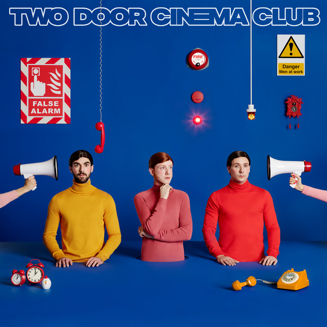 Two Door Cinema Club –&nbsp;Once