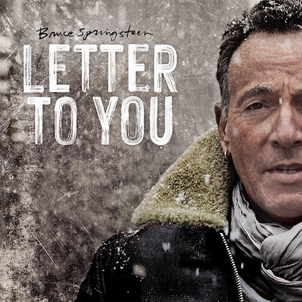 Bruce Springsteen – Letter To&nbsp;You