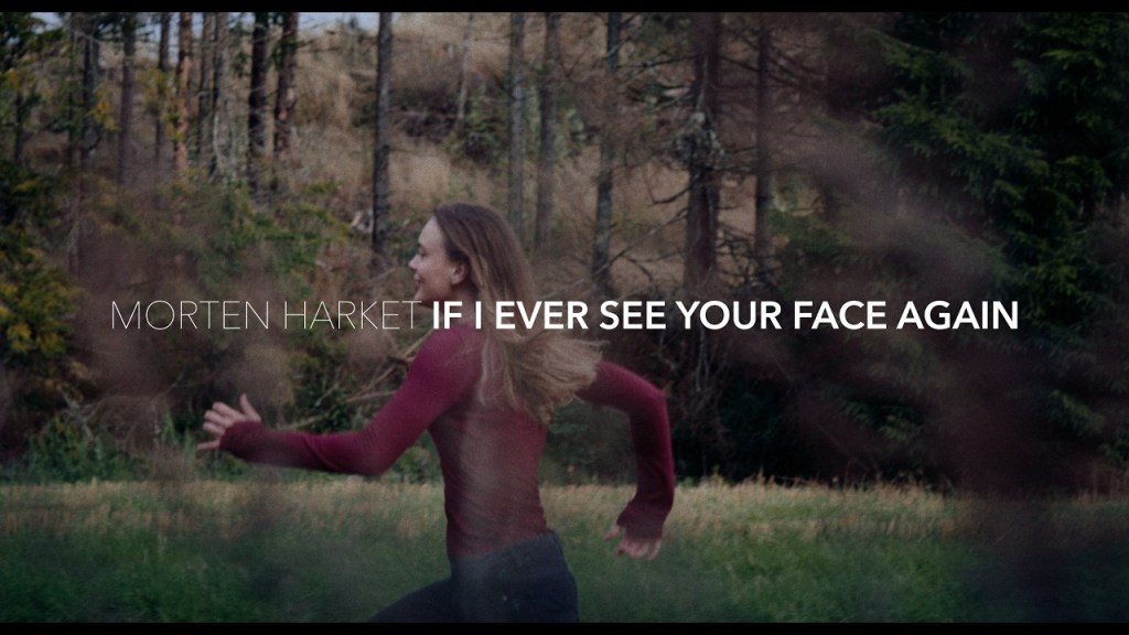 Morten Harket – If I Ever See Your Face&nbsp;Again